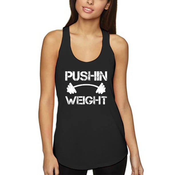 PUSHIN WEIGHT Women's Racerback Tank Top