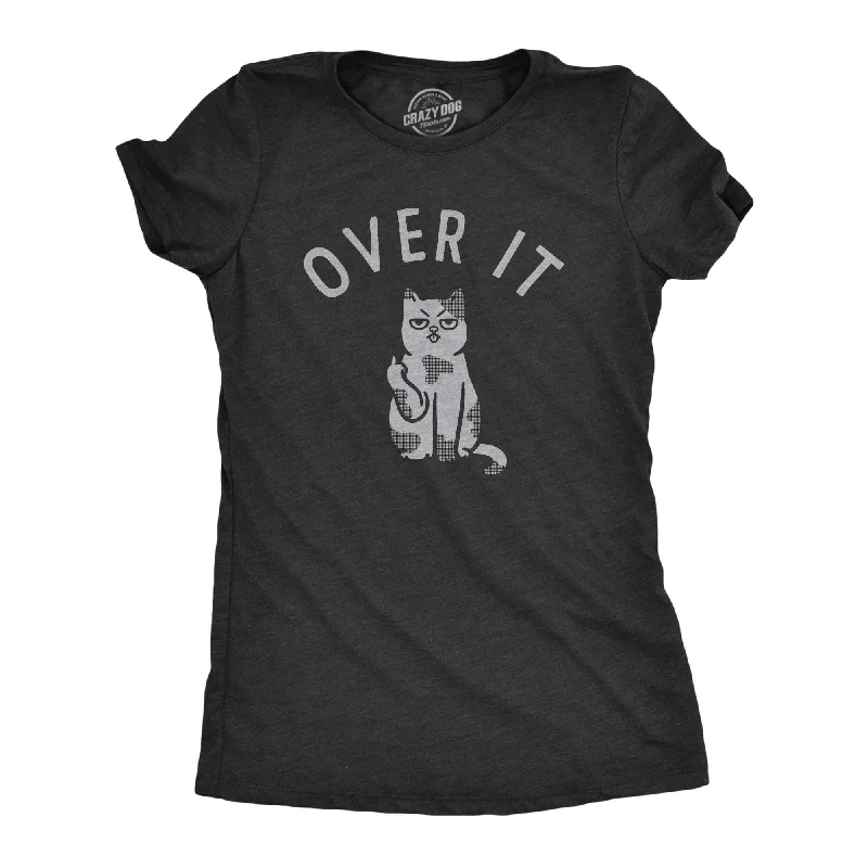 Over It Cat Women's T Shirt