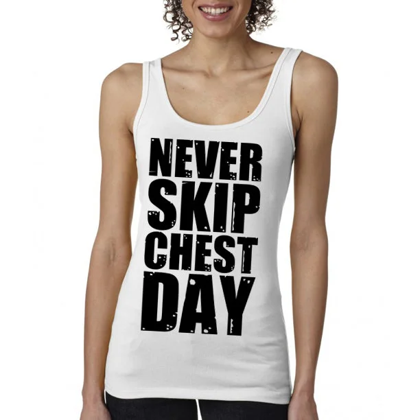 NEVER SKIP...DAY Women's Tank Top